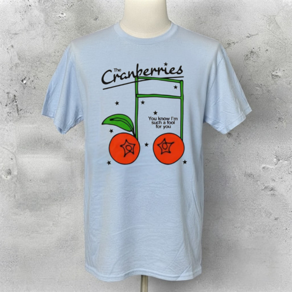 The Cranberries Band Music Notes Berries You Know Im Such A Fool For You Tee